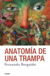 Anatomía de una trampa