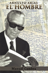 Arnulfo Arias, el hombre