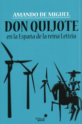Don Quijote en la España de la Reina Letizia